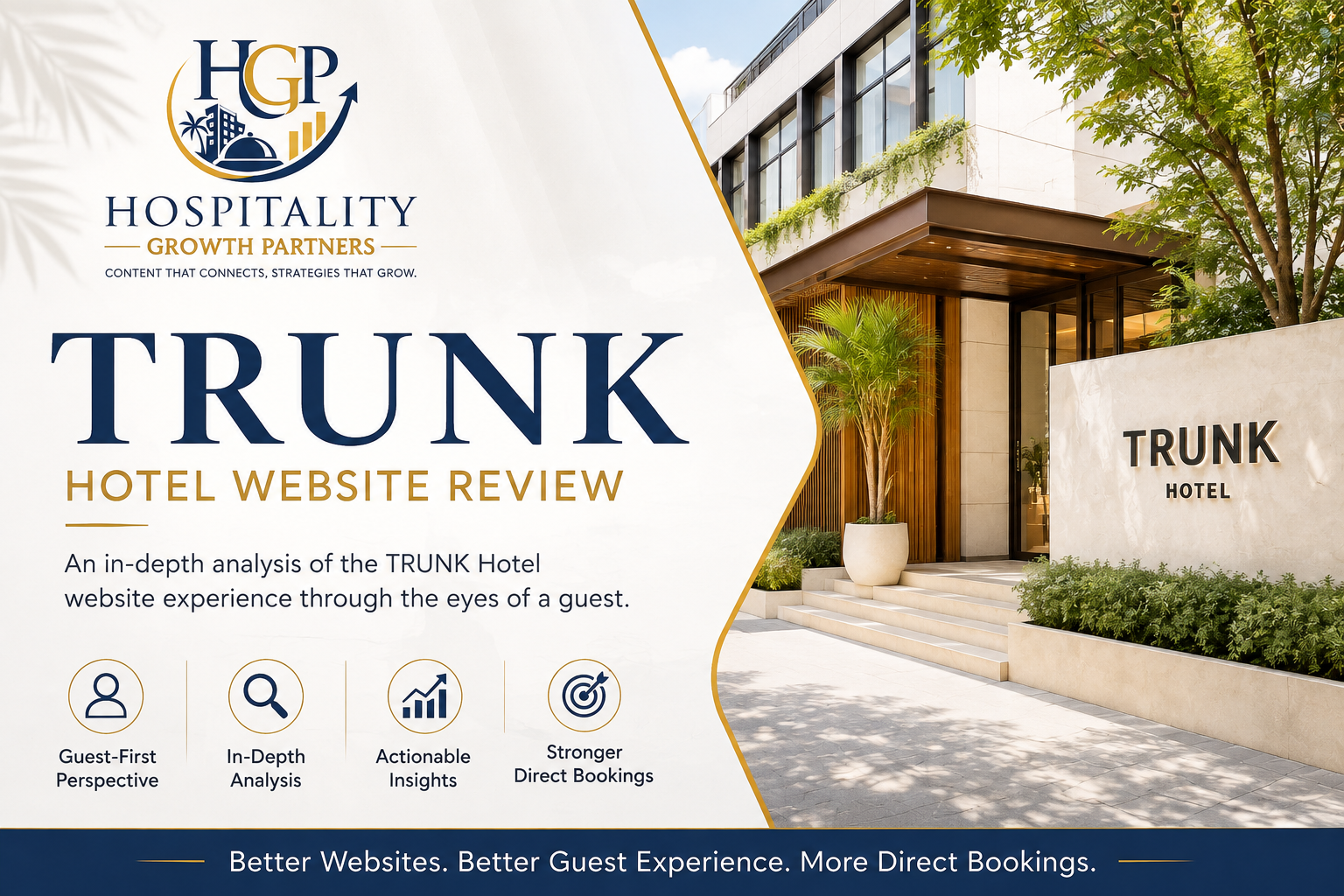 Hospitality Growth Partners hero banner for the TRUNK Hotel website review, featuring the TRUNK Hotel entrance in Tokyo alongside HGP branding and a guest-first website assessment message.