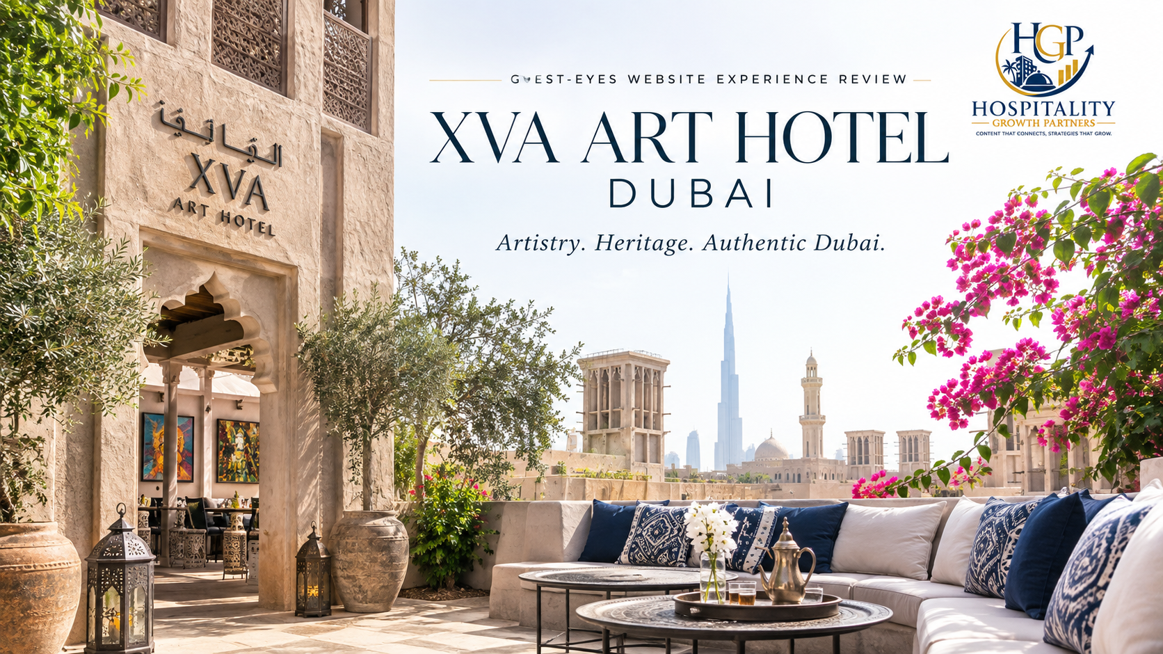 XVA Art Hotel Dubai Website Experience Review by Hospitality Growth Partners