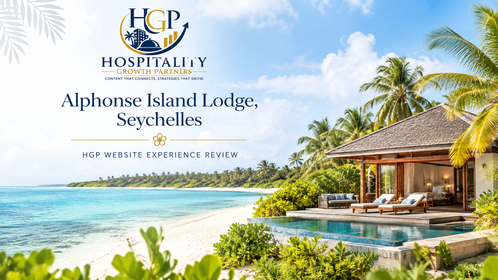 Alphonse Island Lodge Seychelles beachfront accommodation — HGP Website Experience Review