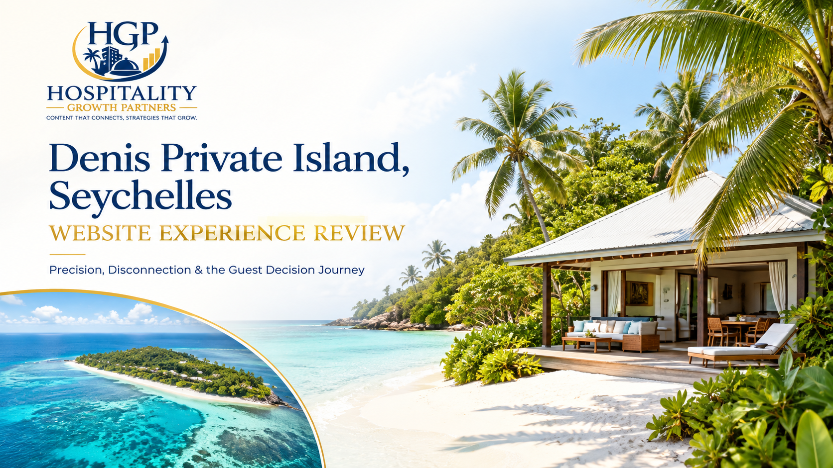 Denis Private Island Seychelles website experience review by Hospitality Growth Partners