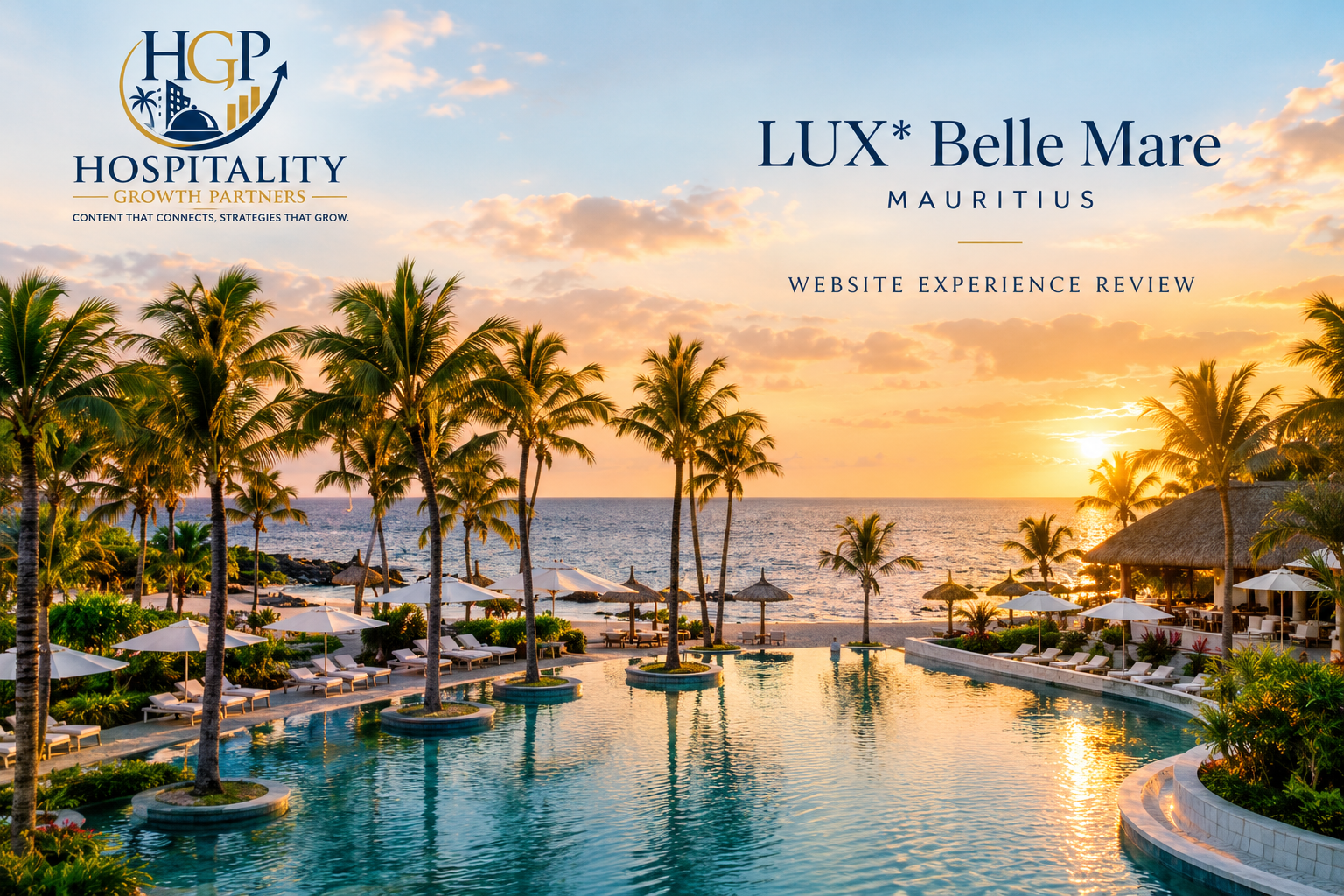 LUX Belle Mare Mauritius website experience review by Hospitality Growth Partners